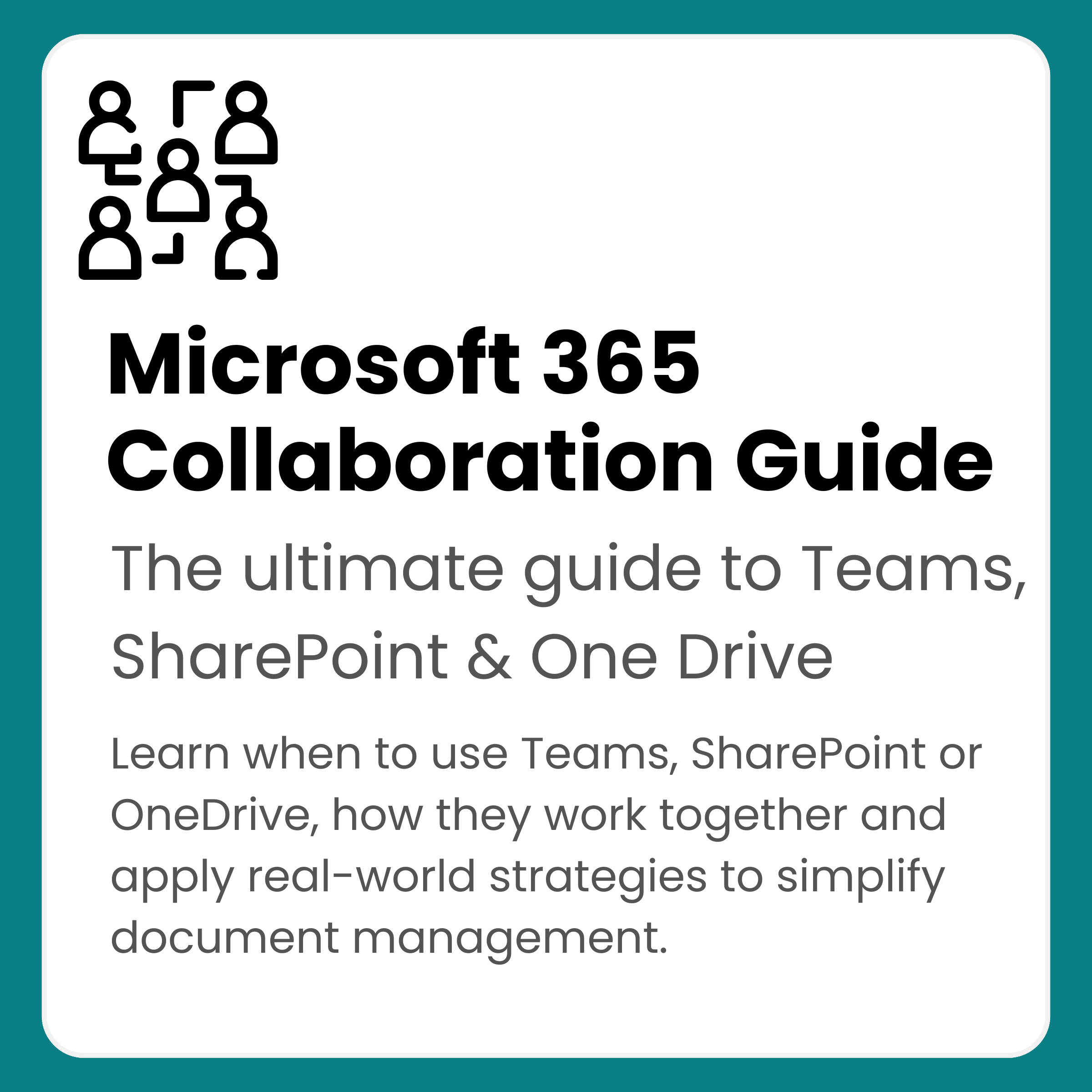 Microsoft 365 Collaboration Guide