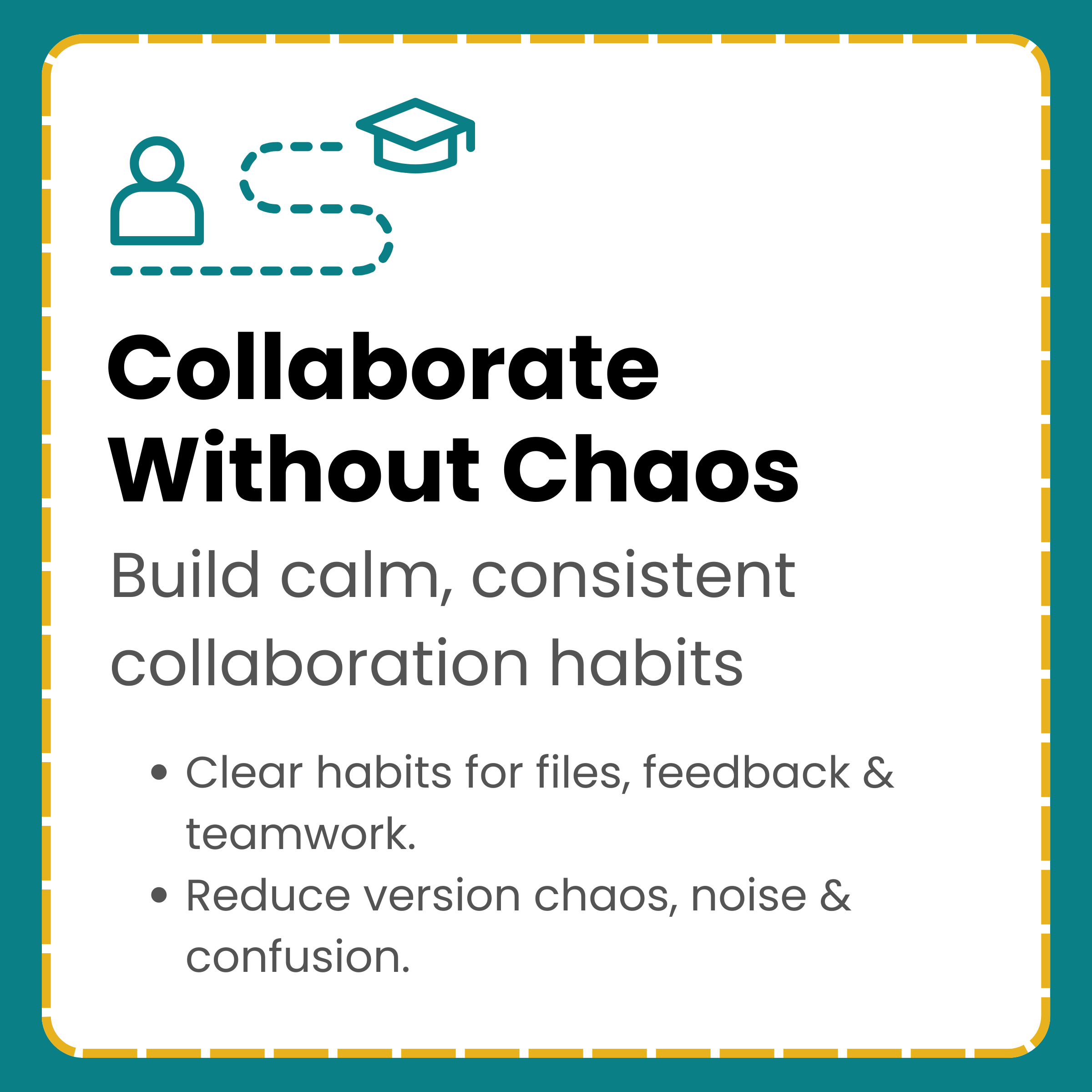 Collaborate Without Chaos - Learning Pathway
