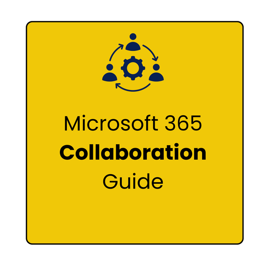 Microsoft 365 Collaboration Guide